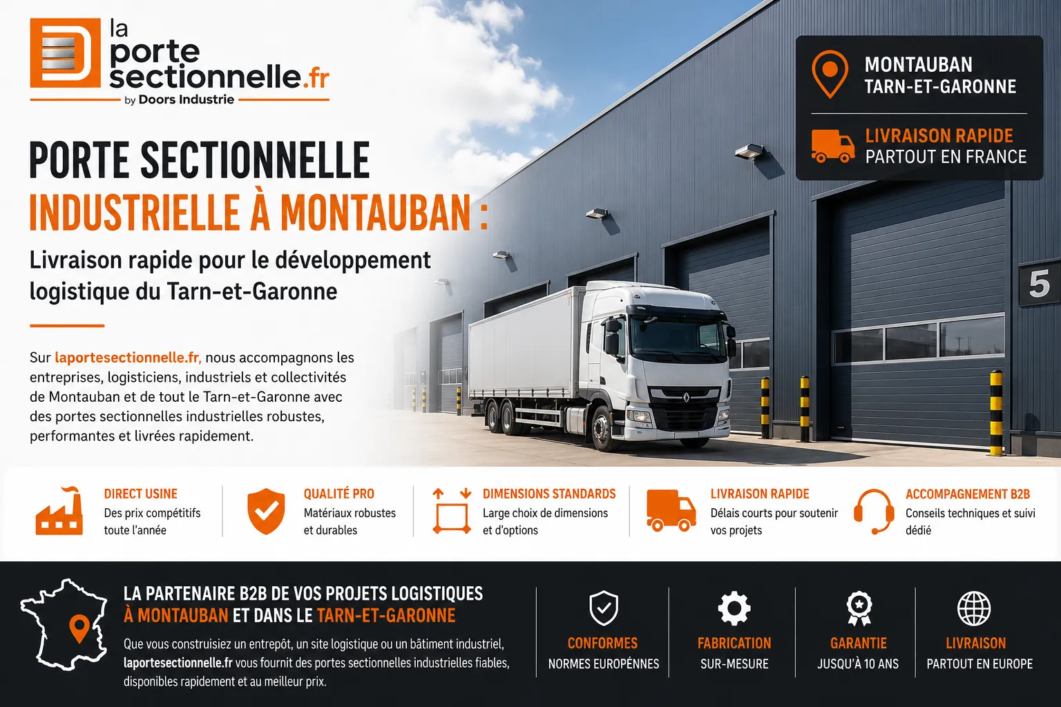 Porte sectionnelle industrielle à Montauban avec livraison rapide pour les plateformes logistiques et bâtiments industriels du Tarn-et-Garonne - LaPorteSectionnelle.fr